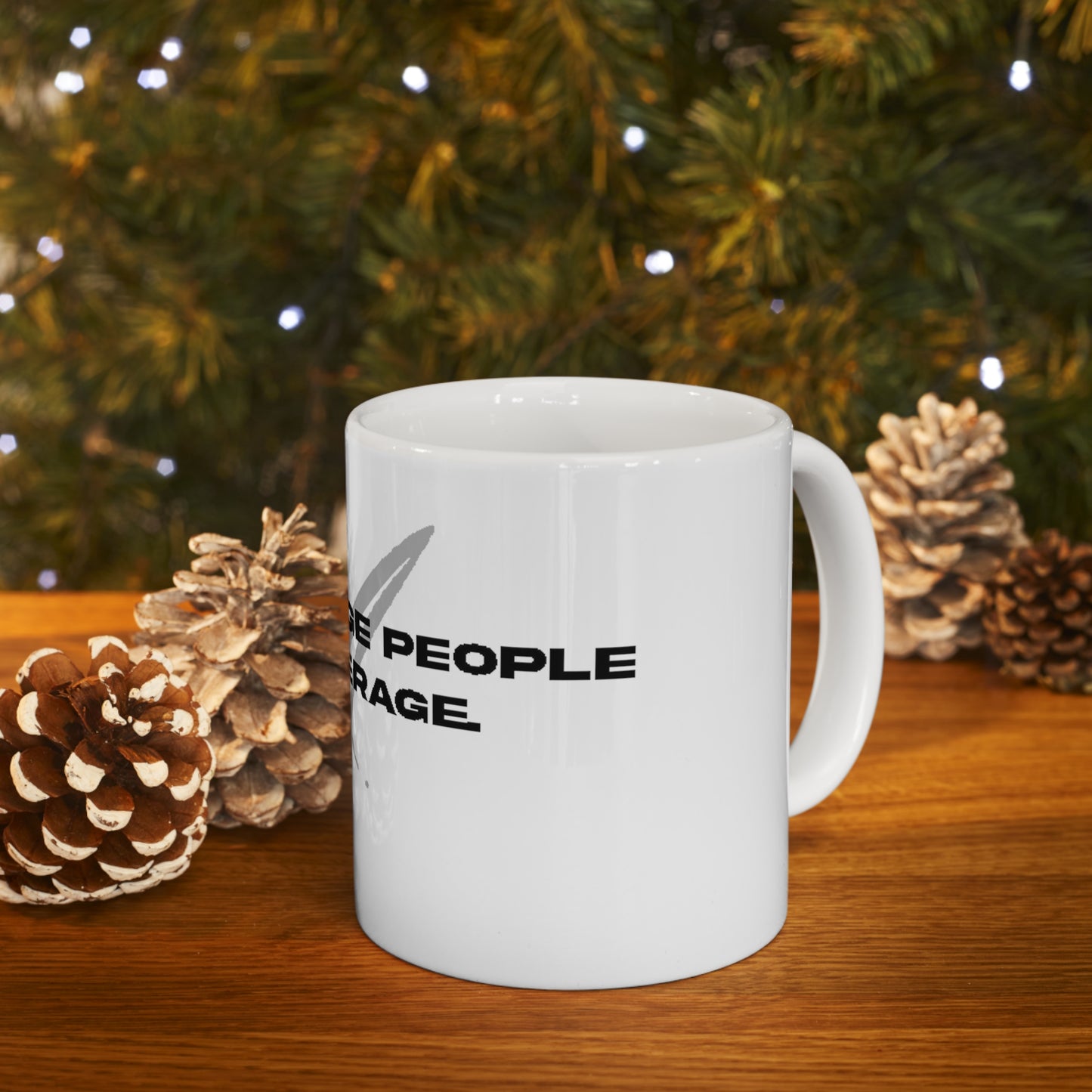 Let average people be average Ceramic Mug 11oz